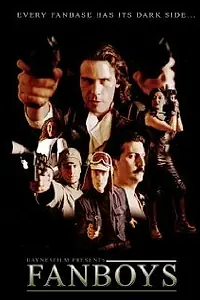 Постер к фильму «Fanboys (2004)»
