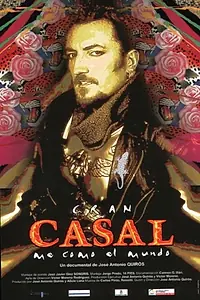 Главный постер фильма «Gran Casal, me como el mundo (2004)»