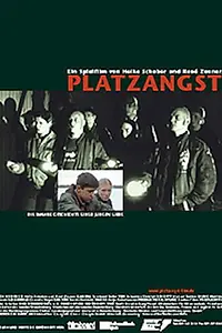 Постер к фильму «Platzangst (2002)»