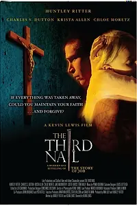 Главный постер фильма «Третий гвоздь (2007)»