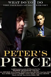 Главный постер фильма «Peter's Price (2005)»