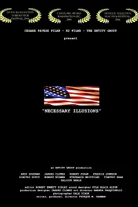 Постер к фильму «Necessary Illusions (2004)»