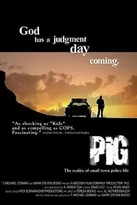 Постер к фильму «Pig (2001)»