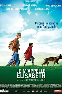 Главный постер фильма «Меня зовут Элизабет (2006)»