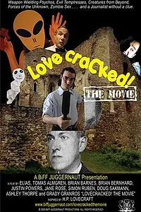 Постер к фильму «LovecraCked! The Movie (2006)»