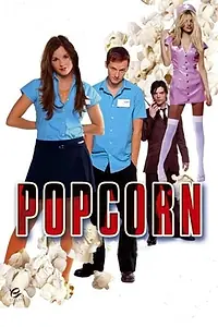 Постер к фильму «Попкорн (2007)»