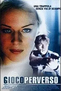 Постер к фильму «Gioco con la morte (2002)»