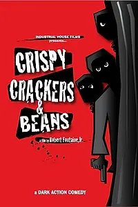 Постер к фильму «Crispy, Crackers, and Beans (1995)»