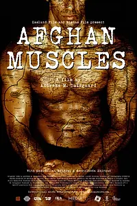 Постер к фильму «Афганские мускулы (2006)»