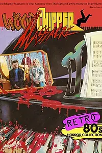 Постер к фильму «Woodchipper Massacre (1988)»