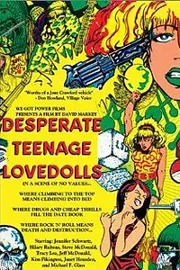 Постер к фильму «Desperate Teenage Lovedolls (1984)»