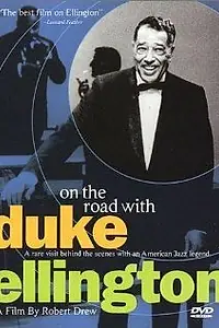 Главный постер фильма «On the Road with Duke Ellington (1974)»