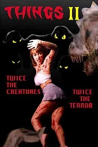 Постер к фильму «Things II (1998)»