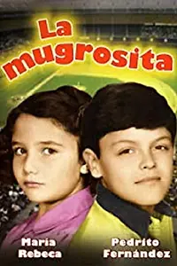 Главный постер фильма «La mugrosita (1982)»