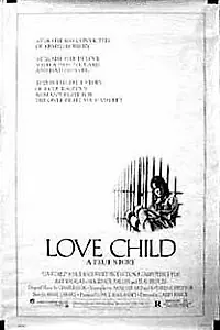 Постер к фильму «Дитя любви (1982)»