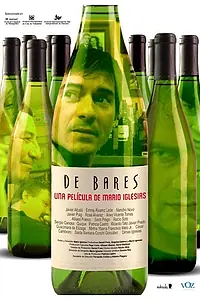 Постер к фильму «De bares (2006)»