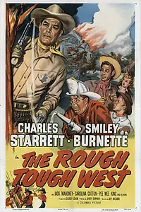 Главный постер фильма «The Rough, Tough West (1952)»