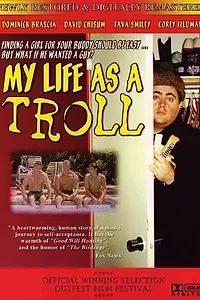 Постер к фильму «My Life as a Troll (2001)»