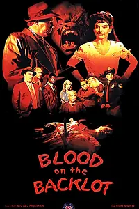 Постер к фильму «Blood on the Backlot (2000)»