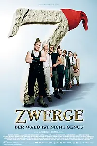 Главный постер фильма «7 гномов: И целого леса мало (2006)»