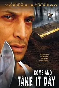 Постер к фильму «Come and Take It Day (2001)»