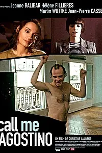 Главный постер фильма «Позвоните мне, Агостино (2006)»