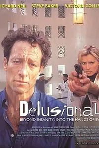 Постер к фильму «Delusional (2003)»