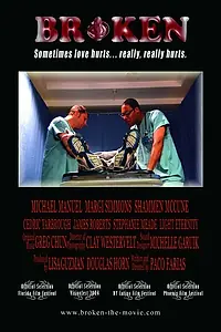 Постер к фильму «Broken (2004)»