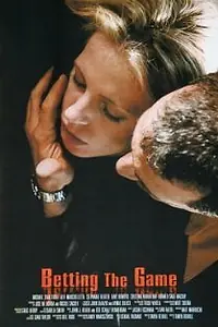 Постер к фильму «Betting the Game (2000)»