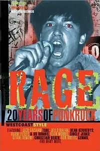 Постер к фильму «Rage: 20 Years of Punk Rock West Coast Style (2001)»
