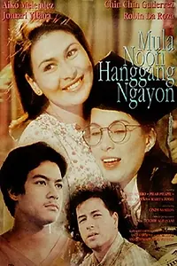 Главный постер фильма «Mula Noon Hanggang Ngayon (1996)»