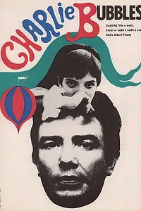 Главный постер фильма «Чарли Бабблз (1968)»