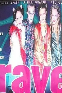 Постер к фильму «Rave (2000)»