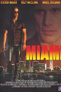 Постер к фильму «Miami (1997)»