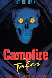 Главный постер фильма «Campfire Tales (1991)»