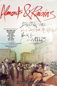 Главный постер фильма «Almonds and Raisins (1984)»