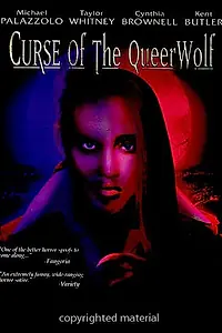Постер к фильму «Curse of the Queerwolf (1988)»