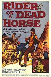 Постер к фильму «Rider on a Dead Horse (1962)»