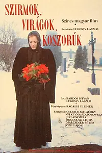 Главный постер фильма «Лепестки, цветы, венки (1985)»