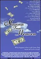 Постер к фильму «Манна небесная (2002)»