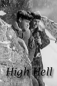 Постер к фильму «High Hell (1958)»