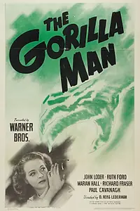 Постер к фильму «The Gorilla Man (1943)»