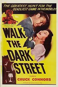 Главный постер фильма «Walk the Dark Street (1956)»