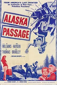 Постер к фильму «Alaska Passage (1959)»
