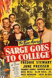 Постер к фильму «Sarge Goes to College (1947)»