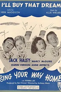 Постер к фильму «Sing Your Way Home (1945)»
