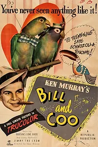 Постер к фильму «Bill and Coo (1948)»