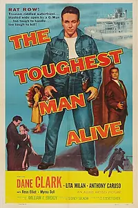 Главный постер фильма «The Toughest Man Alive (1955)»