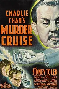 Главный постер фильма «Смертельный круиз Чарли Чана (1940)»