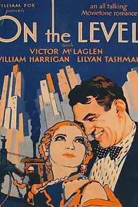 Постер к фильму «On the Level (1930)»